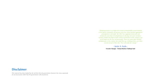 Disclaimer
This material has been funded by UK aid from the UK government; however the views expressed
do not necessarily reflect the UK government’s official policies.
“Reducing poverty is no longer the exclusive responsibility of governments
or the donors community; the private sector has a great business opportunity
and potential in this field. The VBCF has supported financially and
technically more than 20 entrepreneurs to develop innovative inclusive
business models that deliver both commercial benefits for the company and
social impact for the low income people. There are many other talented
entrepreneurs in this country. Just wake them up, challenge them, give them
a hand and go by their side. They will make the change.”
- Javier A. Ayala -
Executive Manager - Vietnam Business Challenge Fund
 