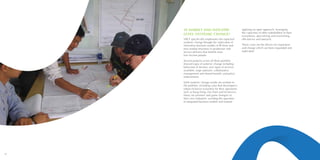 60 61
AT MARKET AND INDUSTRY
LEVEL (SYSTEMIC CHANGE)
VBCF specifically emphasises the expected
systemic change through the replication of
innovative business models of IB firms and
new market structures in production and
service delivery that benefit more
low-income people.
Several projects across all three portfolio
showed signs of systemic change including
behaviour of farmers, new types of services
available, large outreach, collaborative
management and shared benefit, and policy
endorsement.
Solid systemic change results are evident in
the portfolio, including cases that developed a
robust inclusive ecosystem for their operations
such as Rang Dong, Hai Nam and M-Service.
Many are pioneers and game changers in
their own industries, avoiding the operation
of integrated business models and instead
applying an open approach, leveraging
the capacities of other stakeholders in their
ecosystems, specialising and maximising
efficiencies and outreach.
These cases are the drivers for inspiration
and change which are been expanded and
replicated.
 