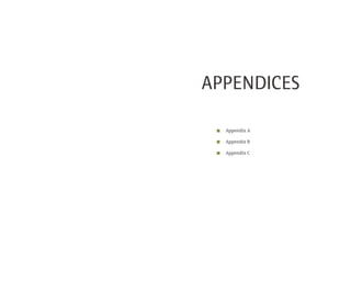 APPENDICES
Appendix A
Appendix B
Appendix C
 