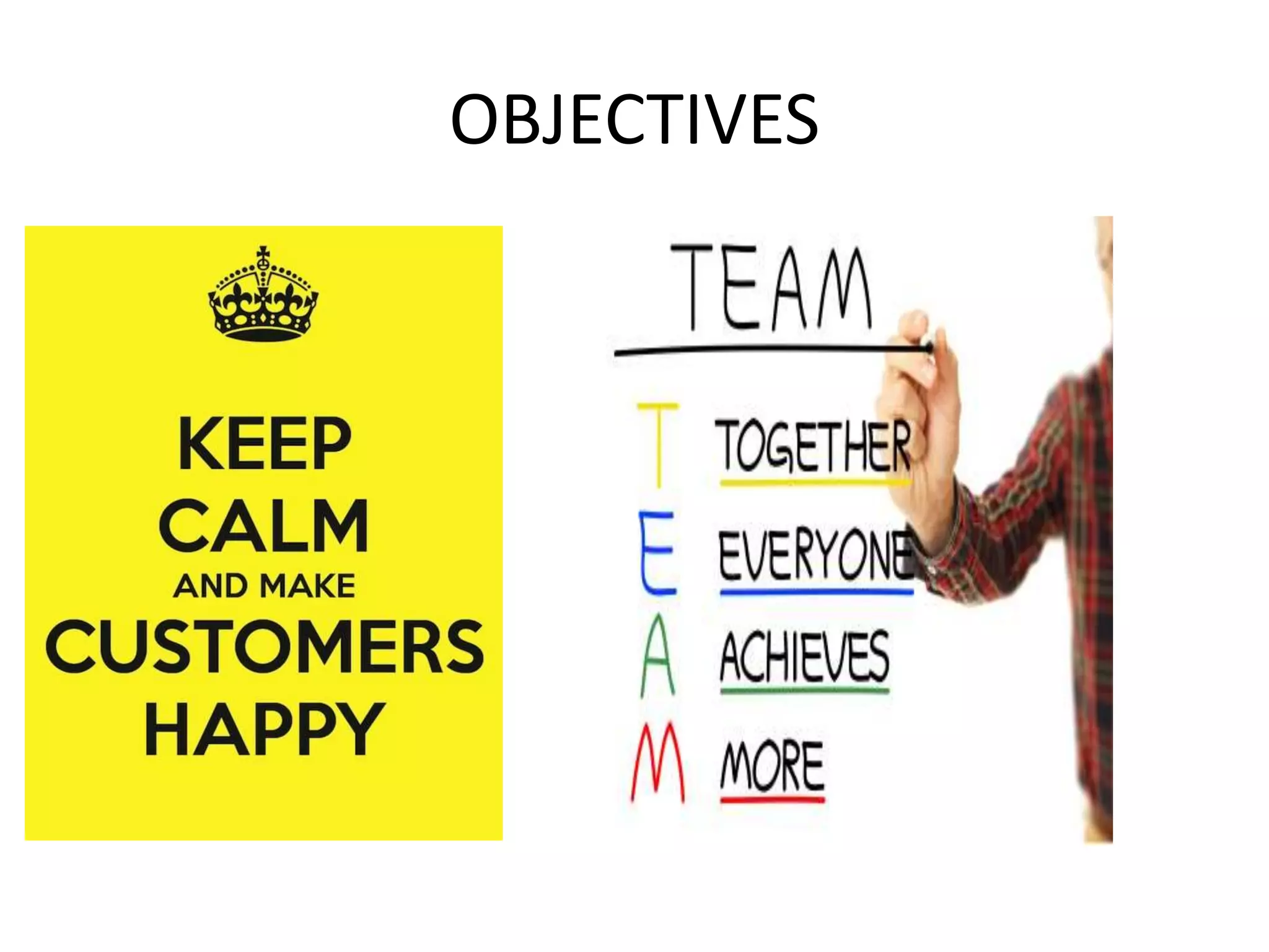 OBJECTIVES
 