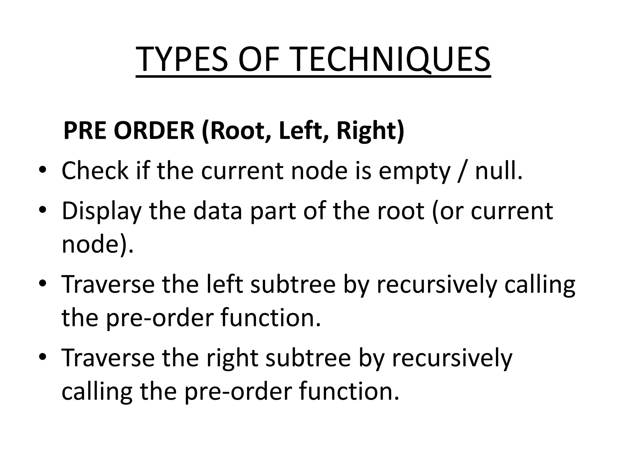 Tree traversal techniques | PPTX