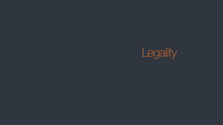 Legality
 