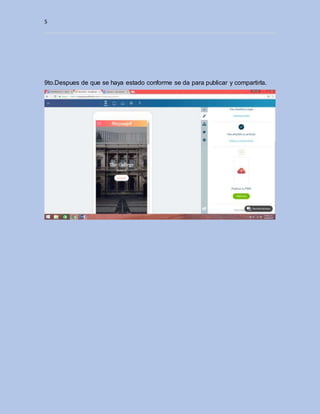 5
9to.Despues de que se haya estado conforme se da para publicar y compartirla.
 