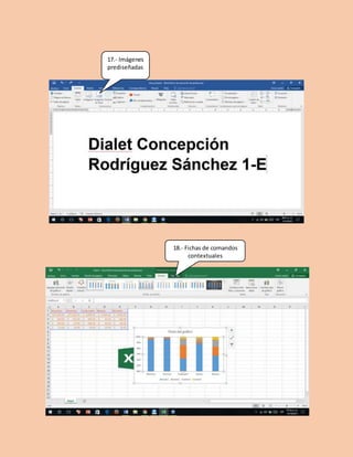 17.- Imágenes
prediseñadas
18.- Fichas de comandos
contextuales
 