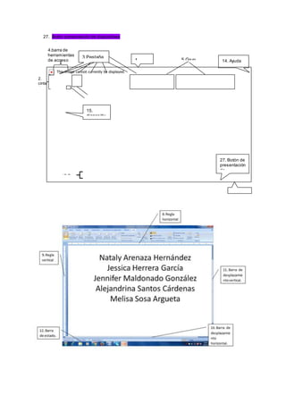 27. Botón presentación de diapositivas
2.
cinta
de
1.
3.Pestaña
s
4.barra de
herramientas
de acceso
rápido
5.Grup
15.
diapositiv
27. Botón de
presentación
de
17.Pane
14. Ayuda
de
 