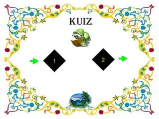 KUIZ 1 2 