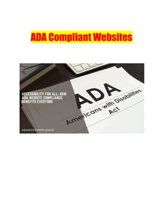 ADA Compliant Websites
 