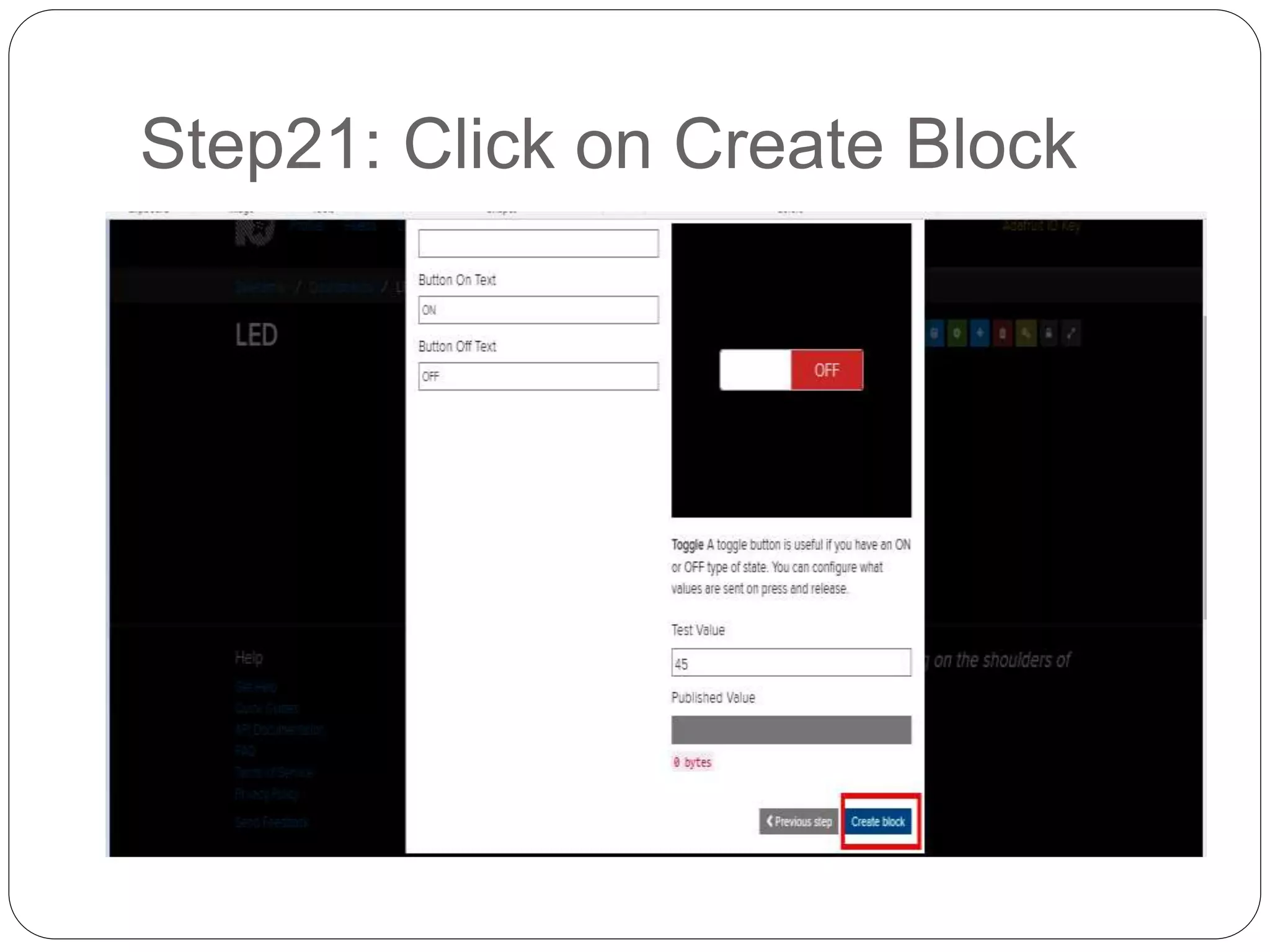 Step21: Click on Create Block
 