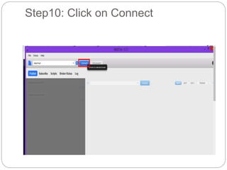 Step10: Click on Connect
 