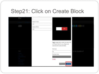 Step21: Click on Create Block
 