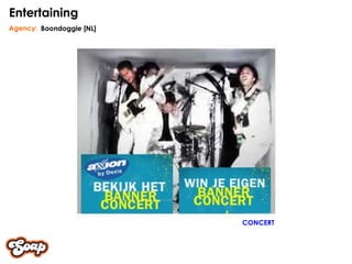 Boondoggle [NL] Agency: Entertaining CONCERT 