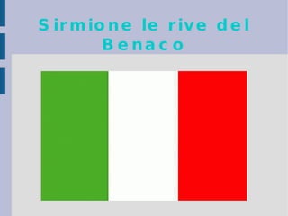 Sirmione le rive del Benaco 