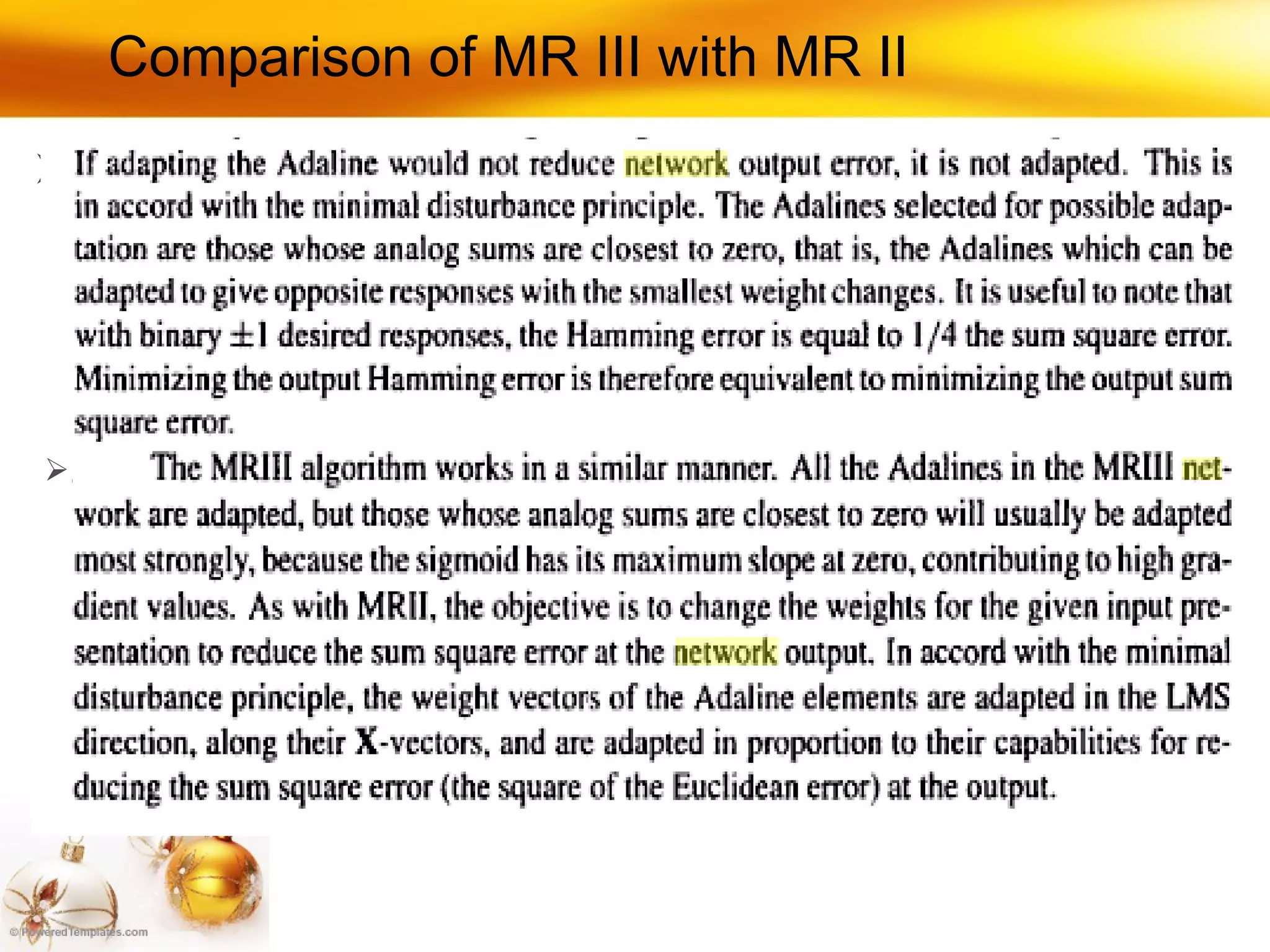 Comparison of MR III with MR II . . 