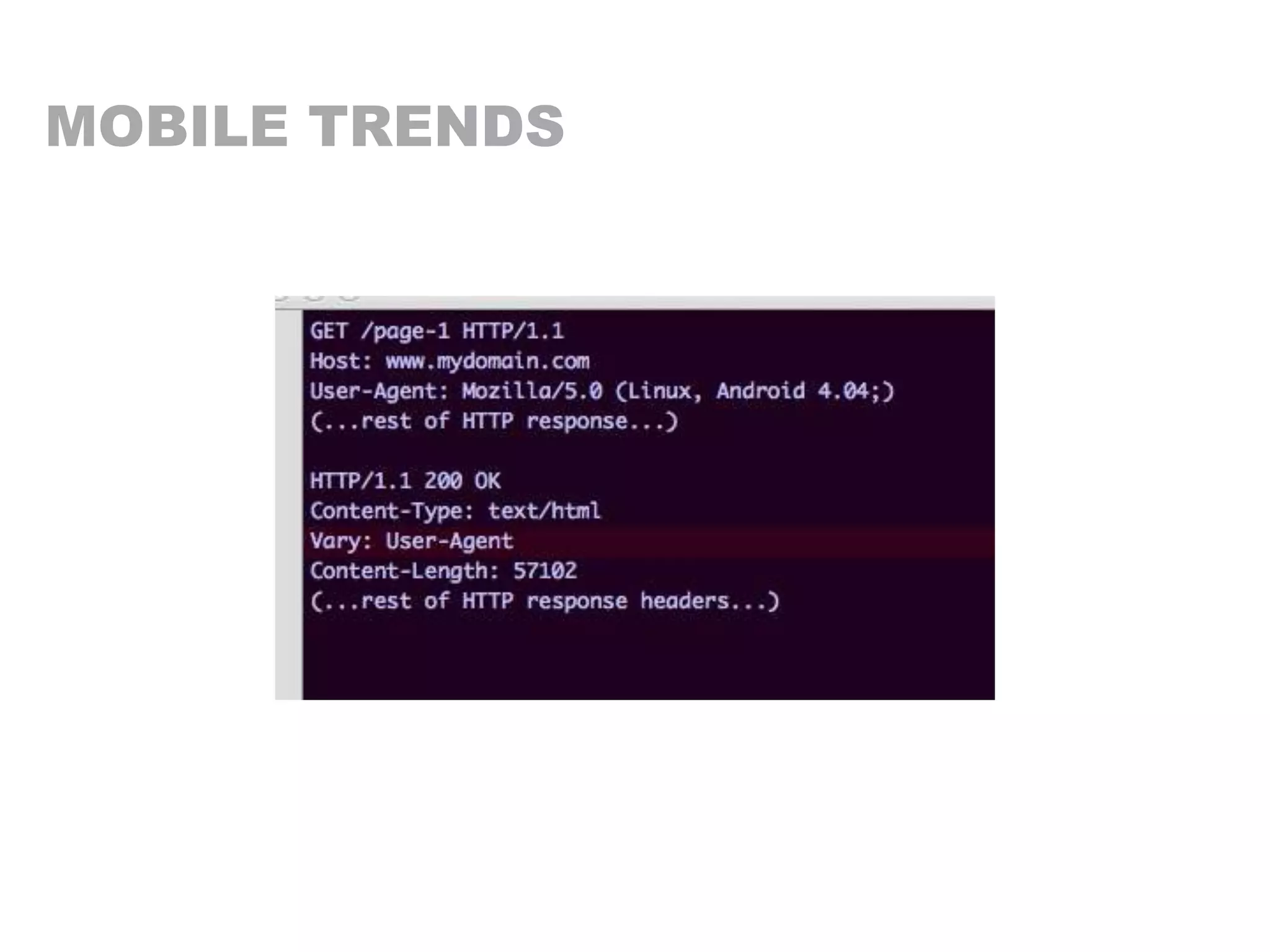 MOBILE TRENDS
 