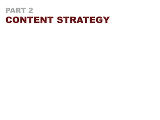 TIP #1
KNOW CONTENT STRATEGY
 