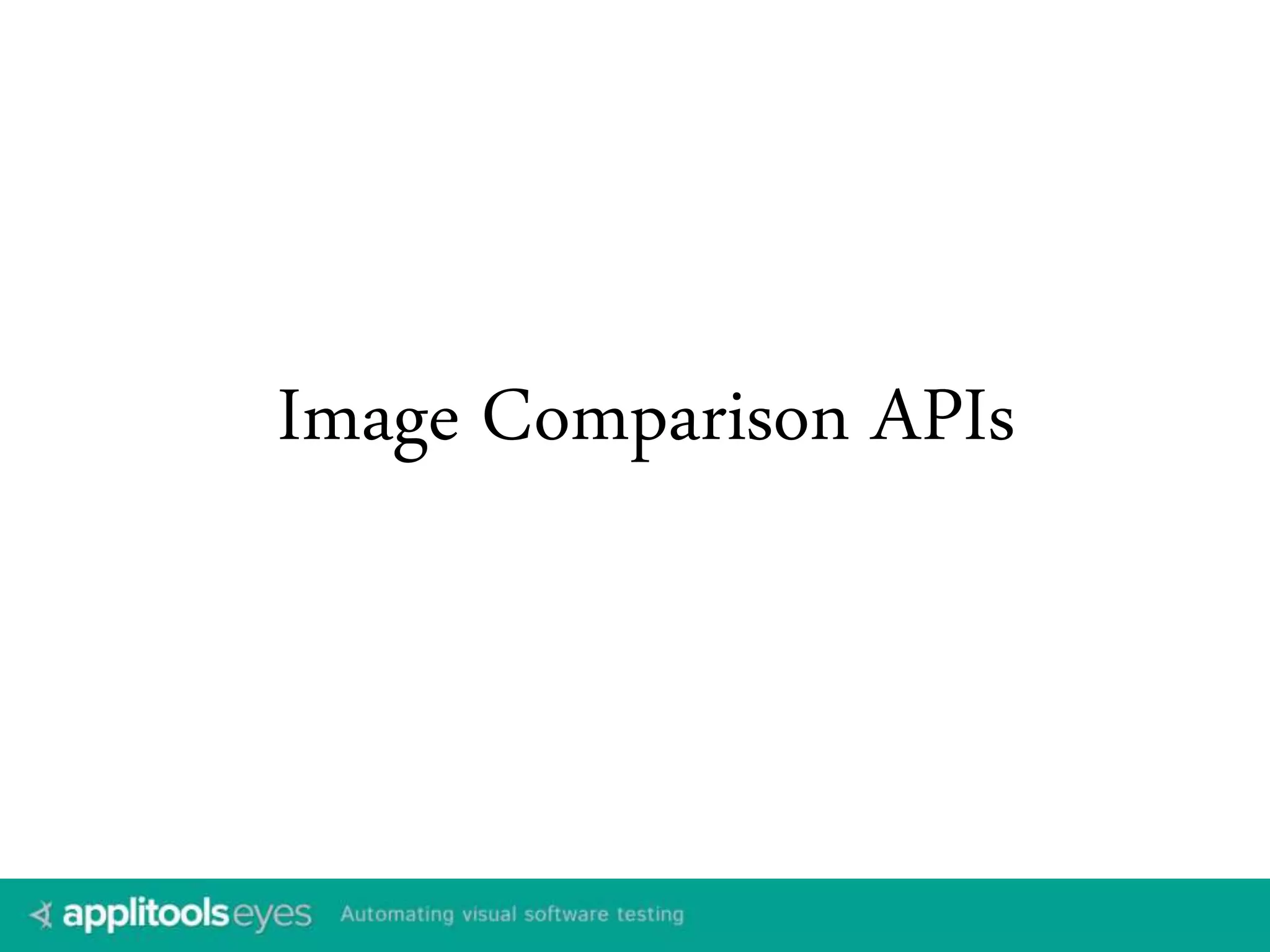 Image Comparison APIs 
 