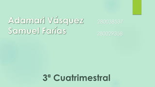 280038537
3ª Cuatrimestral
280029358
 