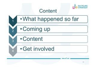 Content
39
11 •What happened so far
22 •Coming up
33 •Content
44 •Get involved
 