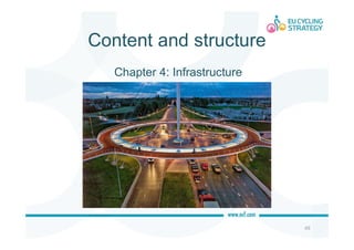 Content and structure
49
Chapter 4: Infrastructure
 