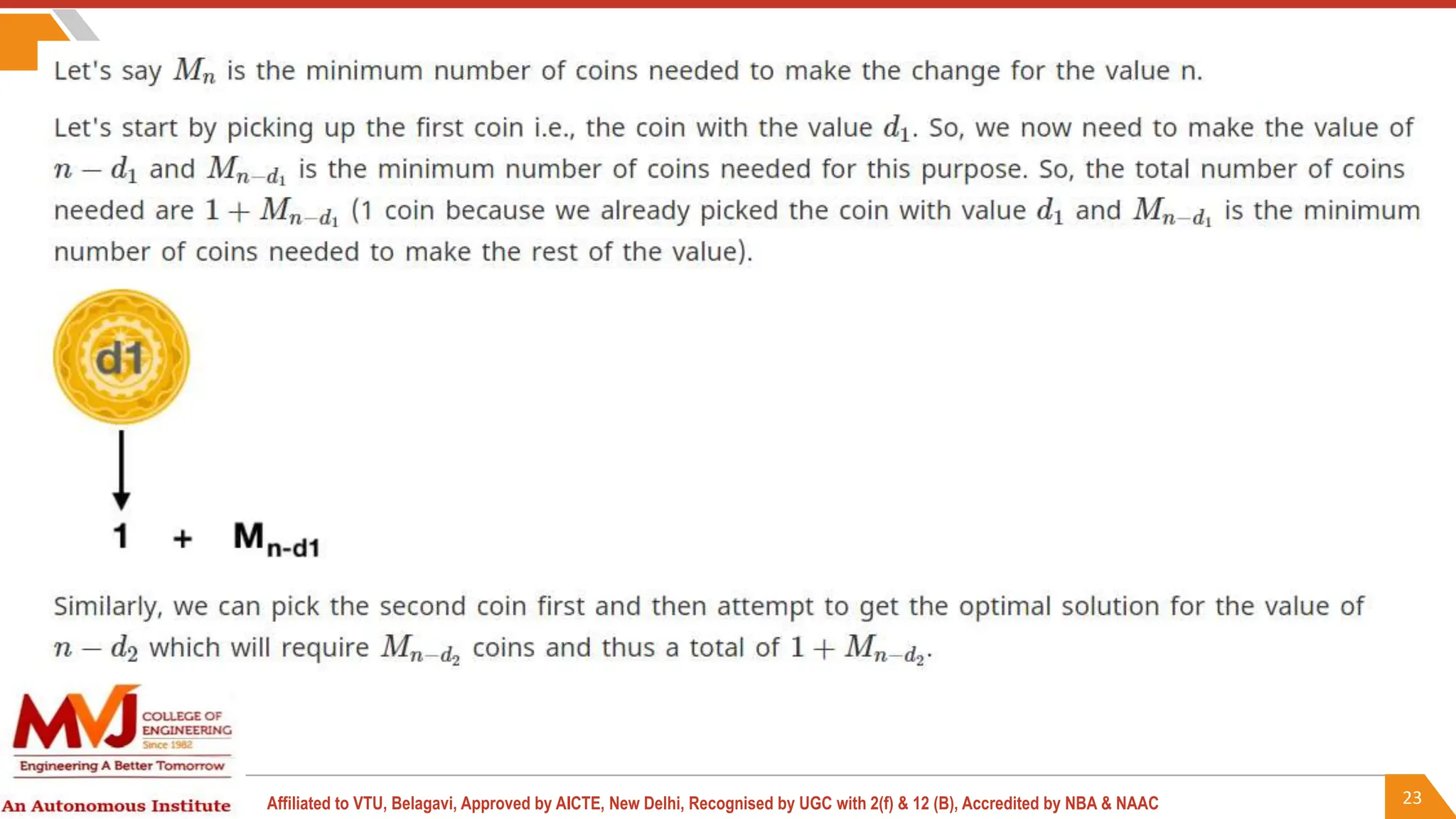 23
Affiliated to VTU, Belagavi, Approved by AICTE, New Delhi, Recognised by UGC with 2(f) & 12 (B), Accredited by NBA & NAAC
 