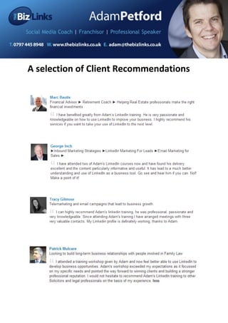 A selection of Client Recommendations

 