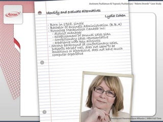 Διοίκηςη Πωλήςεων & Τεχνικζσ Πωλήςεων| “Adams Brands” Case Study




                  Οικονομικό Πανεπιςτήμιο Αθηνών | MBA Full Time
 