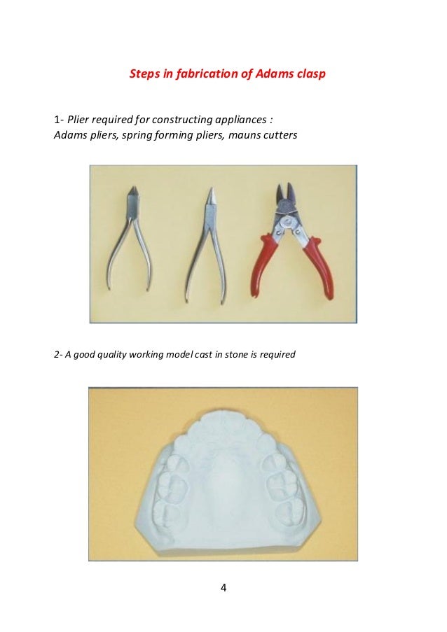 Adams clasp practice