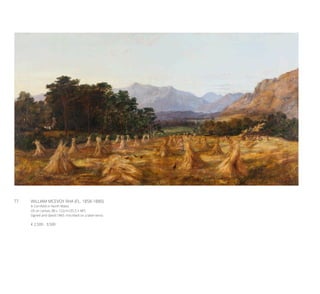77	 WILLIAM MCEVOY RHA (FL. 1858-1880)
A Cornfield in North Wales
Oil on canvas, 88 x 122cm (35.5 x 48”)
Signed and dated 1865. Inscribed on a label verso
€ 2,500 - 3,500
 