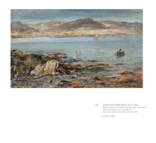 128	 EDWIN HAYES RHA RI ROI (1819-1904)
‘Padstow Harbour from Pumps’ and ‘Fresh Water, Isle of Wight’
A pair, oil on board, 14.5 x 23cm (5¾ x9’’)
Both signed, also inscribed verso, one dated 1893
€ 3,000 - 5,000
 
