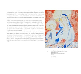 31	 FR. JACK P. HANLON (1913-1968)
Madonna and Child
Watercolour, 27 x 24cm (10½ x 9½”)
Signed
€ 300 - 500
Born in Dublin, Jack Hanlon originally studied for the priesthood at University College Dublin, Holy
Cross and Maynooth College, but had begun exhibiting at the RHA at the age of twenty-one. His train-
ing mainly involved the art of looking, as he spent time in France, Belgium and Spain where he visited
galleries, museums and cathedrals looking for inspiration. His formal training consisted of a spell at
the studio of Andre Lhote in Paris, where he met Henri Matisse whose fauvist style was similar in ways
to his own.
1939 was a significant year for Hanlon, as his work was included in an exhibition at the New York
World Fair, and having completed his studies for the priesthood he was ordained. From that year on
he enjoyed a steady run of exhibitions. From 1940 to 1968 he exhibited regularly with the Water Co-
lour Society of Ireland, and had solo shows at the Victor Waddington Galleries in 1941, ’46, ’48 and ’53.
During the war years he also designed Christmas Cards for Victor Waddington Publications. Hanlon
was involved in setting up the Irish Exhibition of Living Art, sitting on the first executive committee in
1943 and exhibiting with them frequently.
He was commissioned to create murals for the Irish Pavillion at the Chicago World Fair and also com-
pleted one at Our Lady Star of the Sea Church in Cobh, Co. Cork. This was just one of his ecclesiastical
commissions. He executed numerous oils for churches around the country and in 1957 designed and
supervised the production of vestments that were made by a group of seven Sisters of the Convent of
Perpetual Adoration, which were then presented to Pope Pius XII by the Irish Government. After the
Waddington Gallery closed in Dublin he held solo shows with the Dawson Gallery in 1958, 1962 and
1965.
 