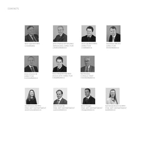 CONTACTS
Brian Coyle FSCSI FRICS
CHAIRMAN
Nick Nicholson
CONSULTANT
n.nicholson@adams.ie
James O’Halloran BA FSCSI FRICS
MANAGING DIRECTOR
j.ohalloran@adams.ie
Kieran O’Boyle BA Hdip ASCSI
ASSOCIATE DIRECTOR
k.oboyle@adams.ie
Stuart Cole MSCSI MRICS
DIRECTOR
s.cole@adams.ie
Katie McGale BComm Intl MPhil
FINE ART DEPARTMENT
katie@adams.ie
David Britton BBS ACA
DIRECTOR
d.britton@adams.ie
Amy McNamara BA MPhil
FINE ART DEPARTMENT
amymcnamara@adams.ie
Eamon O’Connor BA
DIRECTOR
e.oconnor@adams.ie
Adam Pearson BA
FINE ART DEPARTMENT
a.pearson@adams.ie
Ronan Flanagan
FINE ART DEPARTMENT
r.flanagan@adams.ie
 