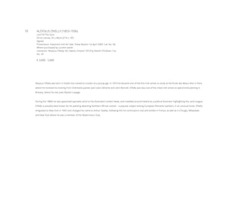 70	 ALOYSIUS O’KELLY (1853-1936)
Lord Of The Suns
Oil on canvas, 55 x 46cm (21¼ x 18’’)
Signed
Provenance: Important Irish Art Sale, These Rooms 1st April 2009. Cat. No. 58.
Where purchased by current owner.
Litarature: “Aloysius O’Kelly; Art, Nation, Empire” 2010 by Niamh O’Sullivan. Cat.
No. 54.
€ 3,000 - 5,000
Aloysius O’Kelly was born in Dublin but moved to London at a young age. In 1874 he became one of the first Irish artists to study at the École des Beaux-Arts in Paris,
where he received his training from Orientalist painter Jean-Léon Gérome and Léon Bonnall. O’Kelly was also one of the initial Irish artists to spend time painting in
Brittany, where he met Jules Bastien-Lepage.
During the 1880s he was appointed specialist artist to the Illustrated London News, and travelled around Ireland as a political illustrator highlighting the Land League.
O’Kelly is possibly best known for his painting depicting Northern African scenes – a popular subject among European Romantic painters. In an unusual move, O’Kelly
emigrated to New York in 1895 and changed his name to Arthur Oakley. Following this he continued to visit and exhibit in France, as well as in Chicago, Milwaukee
and New York where he was a member of the Watercolour Club.
 