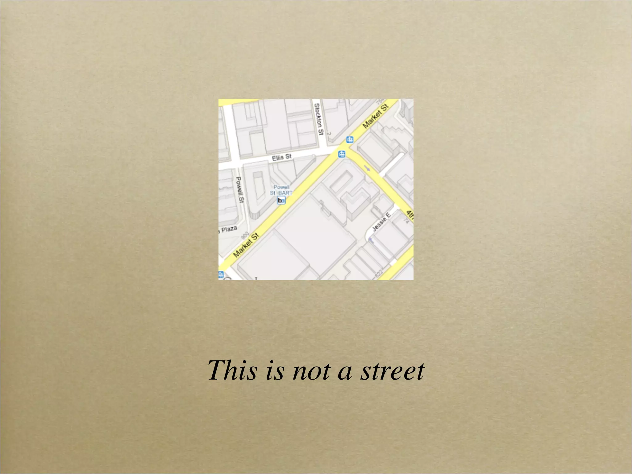 This is not a street
 