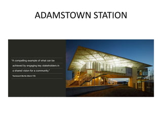 ADAMSTOWN STATION
 