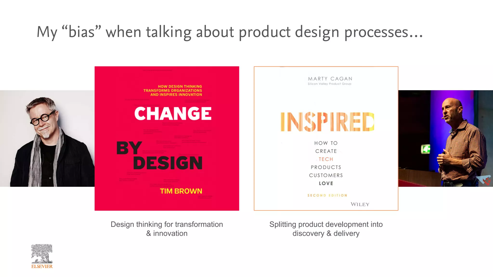 My “bias” when talking about product design processes…
Design thinking for transformation
& innovation
Splitting product development into
discovery & delivery
 
