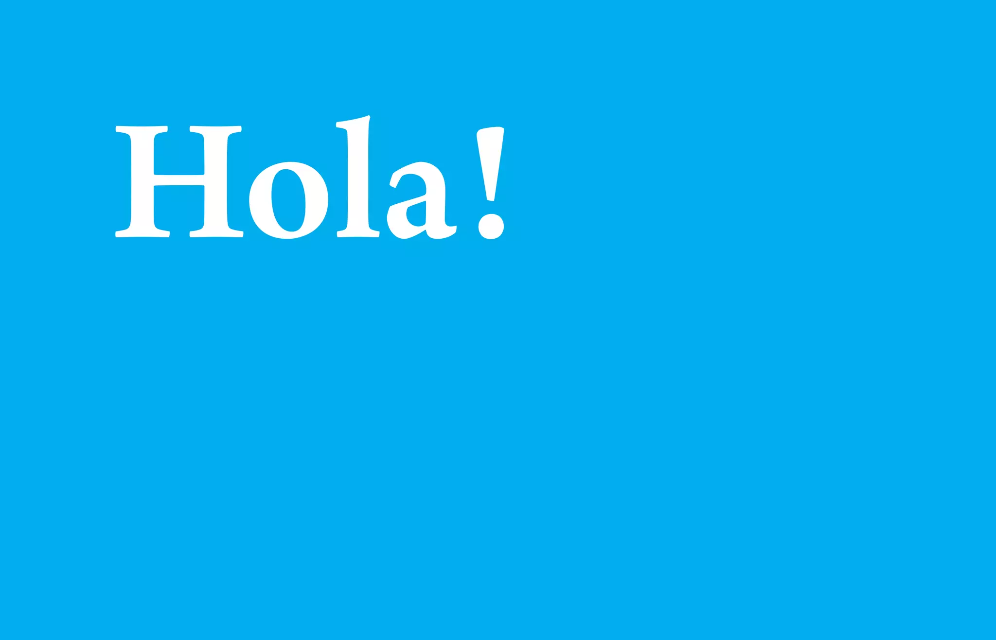 Hola!
 