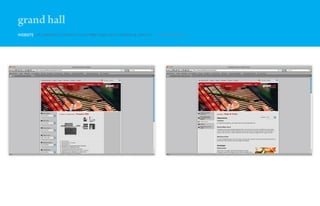 grand hall
WEBSITE UPLOADING CONTENT, CONTRIBUTING WITH DESIGN & LAYOUT   GRANDHALL.EU
 