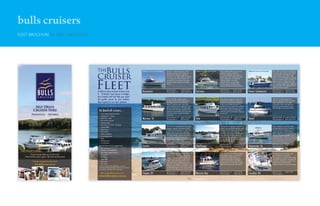 bulls cruisers
FLEET BROCHURE DL SIZE / GATE FOLD
 