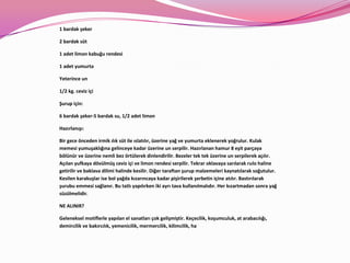 1 bardak şeker

2 bardak süt

1 adet limon kabuğu rendesi

1 adet yumurta

Yeterince un

1/2 kg. ceviz içi

Şurup için:

6 bardak şeker-5 bardak su, 1/2 adet limon

Hazırlanışı:

Bir gece önceden irmik ılık süt ile ıslatılır, üzerine yağ ve yumurta eklenerek yoğrulur. Kulak
memesi yumuşaklığına gelinceye kadar üzerine un serpilir. Hazırlanan hamur 8 eşit parçaya
bölünür ve üzerine nemli bez örtülerek dinlendirilir. Bezeler tek tek üzerine un serpilerek açılır.
Açılan yufkaya dövülmüş ceviz içi ve limon rendesi serpilir. Tekrar oklavaya sarılarak rulo haline
getirilir ve baklava dilimi halinde kesilir. Diğer taraftan şurup malzemeleri kaynatılarak soğutulur.
Kesilen karakuşlar ise bol yağda kızarıncaya kadar pişirilerek şerbetin içine atılır. Bastırılarak
şurubu emmesi sağlanır. Bu tatlı yapılırken iki ayrı tava kullanılmalıdır. Her kızartmadan sonra yağ
süzülmelidir.

NE ALINIR?

Geleneksel motiflerle yapılan el sanatları çok gelişmiştir. Keçecilik, koşumculuk, at arabacılığı,
demircilik ve bakırcılık, yemenicilik, mermercilik, kilimcilik, ha
 