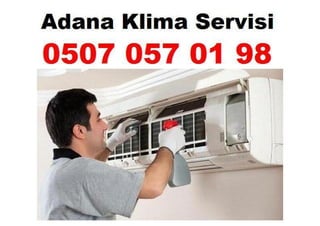 Adana klima yetkili servisleri