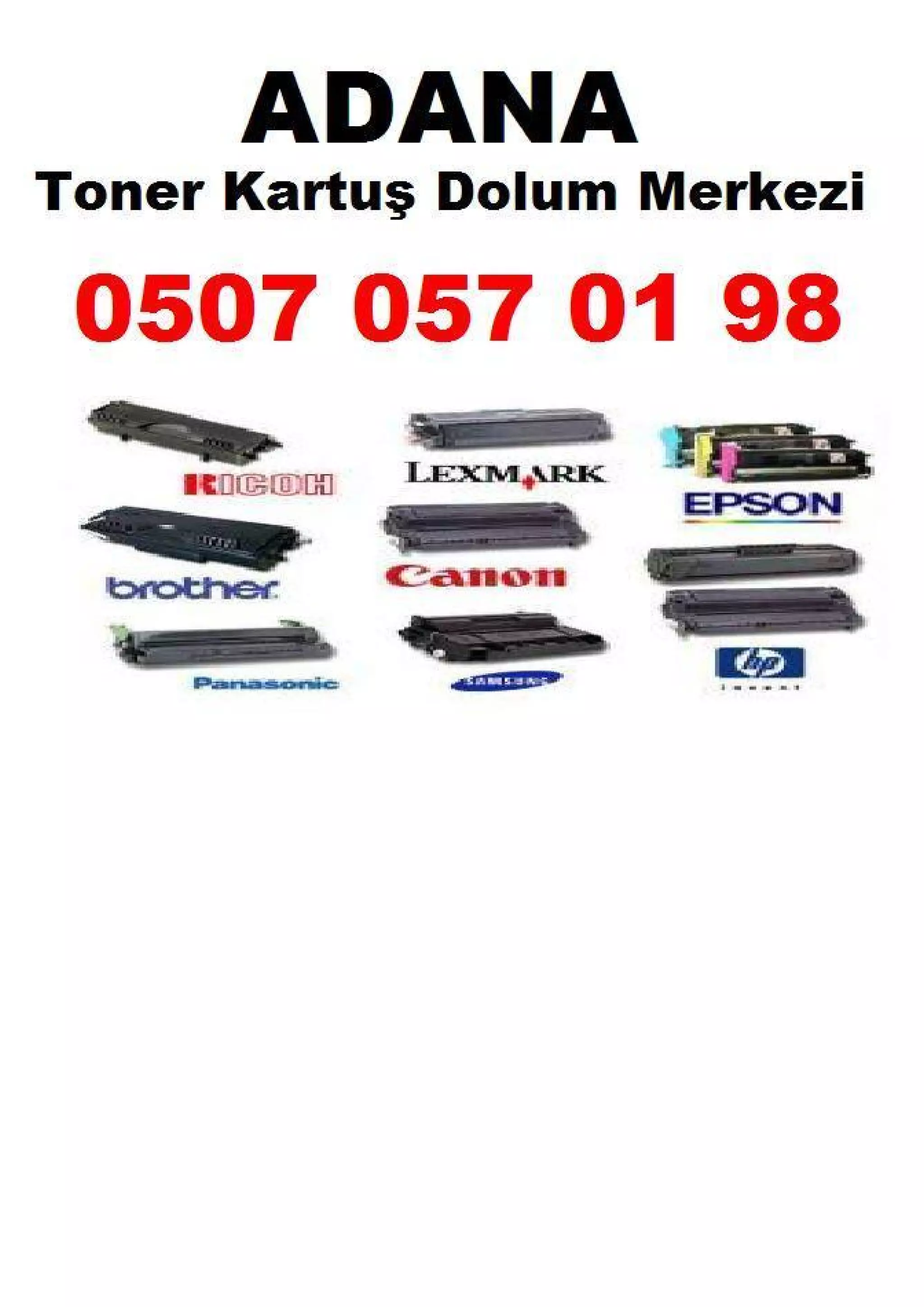 Adana toner dolum firmalari 13 mart 2016