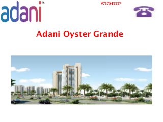9717841117

Adani Oyster Grande

 