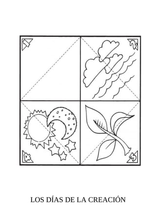 LOS DÍAS DE LA CREACIÓN
 