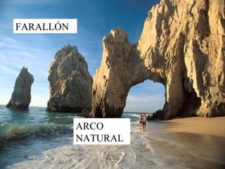 ARCO
NATURAL
FARALLÓN
 