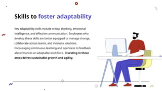 Adaptability Slide Adaptability.pptx management change and adaptation | PPTX