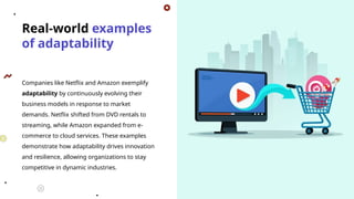 Adaptability.pptx management change and adaptation | PPTX