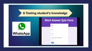 8.Testing student's knowledge
 