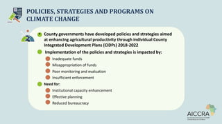 Climate smart agriculture prioritization and policy making