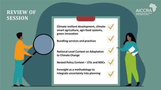 Climate smart agriculture prioritization and policy making