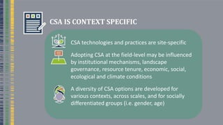Climate smart agriculture prioritization and policy making